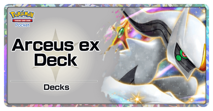 Arceus ex deck- Pokémon TCG Pocket Best Decks