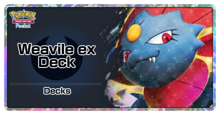 Weavile ex Deck-Pokémon TCG Pocket Best Decks