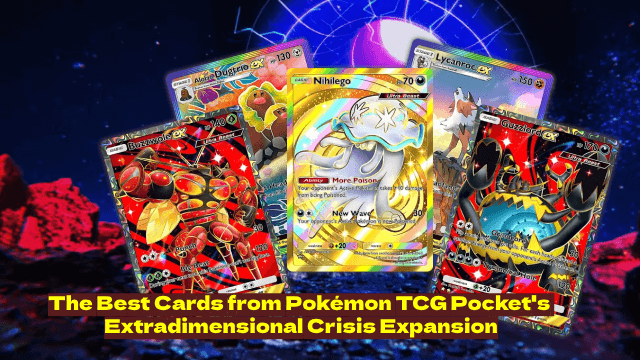 The Best Cards from Pokémon TCG Pocket's Extradimensional Crisis Expansion