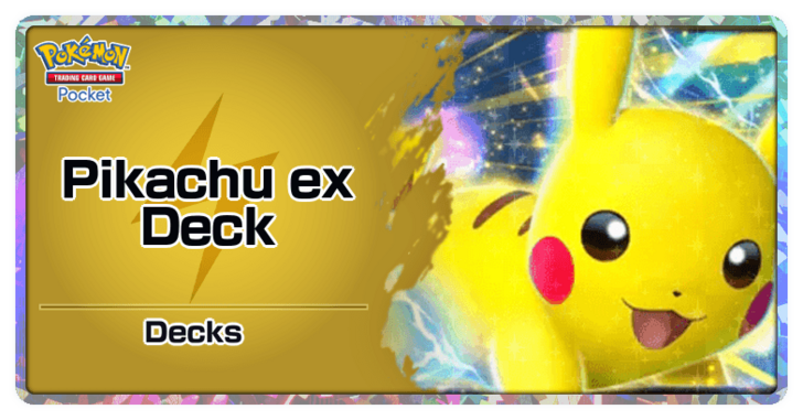 Pikachu ex deck-Pokémon TCG Pocket Best Decks